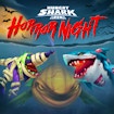 Hungry Shark Arena Horror Night